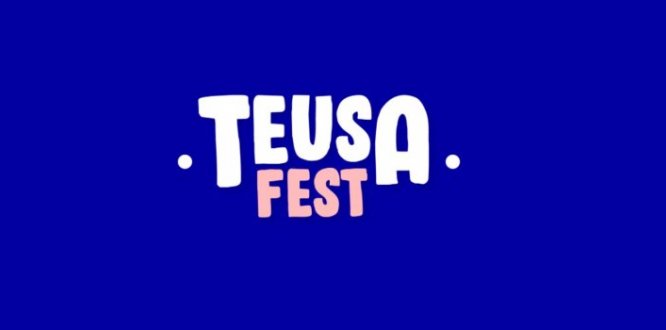 Un TeusaFest para ti, Mujer